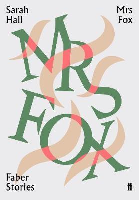 Mrs Fox - Faber Stories