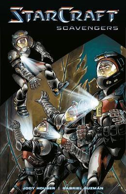 Starcraft - Scavengers (starcraft Volume 1)