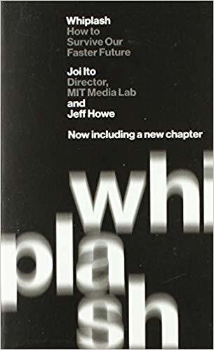 Whiplash - How to Survive Our Faster Future