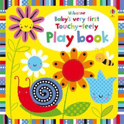 Babys Very First Touchy Feely Playbook