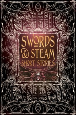 Swords and Steam Short Stories