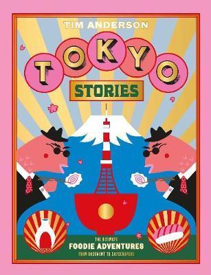 Tokyo Stories - A Japanese cookbook