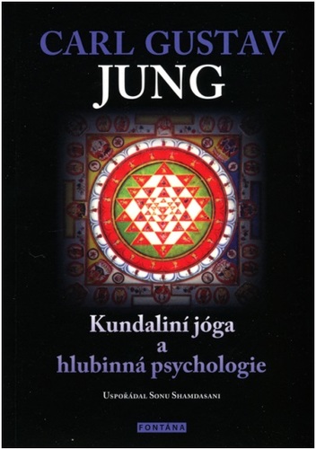 Kniha Kundaliní jóga a hlubinná psychologie