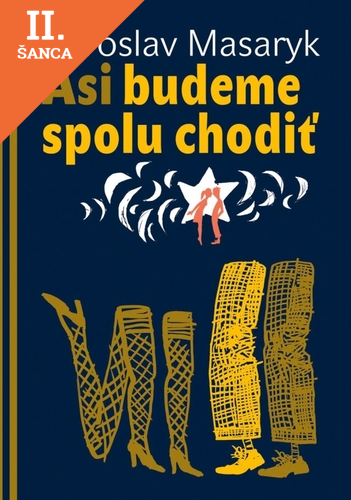 Lacná kniha Asi budeme spolu chodiť