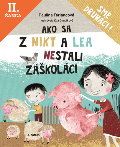Lacná kniha Ako sa z Niky a Lea nestali záškoláci