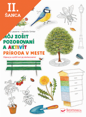 Lacná kniha Môj zošit pozorovaní a aktivít Príroda v meste