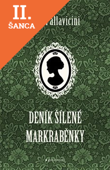 Lacná kniha Deník šílené markraběnky