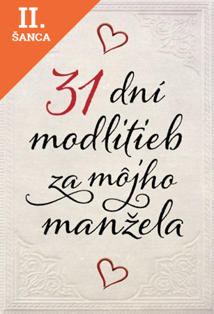 Lacná kniha 31 dní modlitieb za môjho manžela (pevná)
