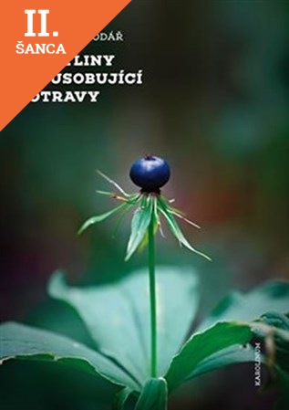Lacná kniha Rostliny způsobující otravy