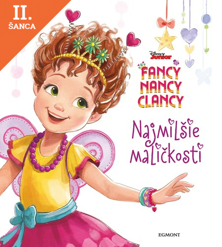 Lacná kniha Fancy Nancy Clancy - Najmilšie maličkosti