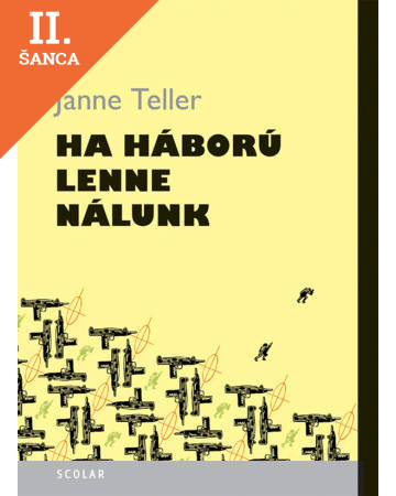 Lacná kniha Ha háború lenne nálunk