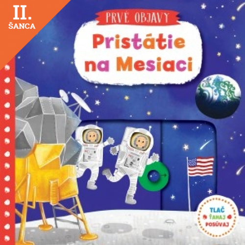 Lacná kniha Prvé objavy Pristátie na Mesiaci