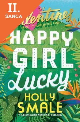 Lacná kniha The Valentines: Happy Girl Lucky