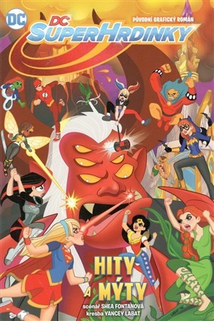 Kniha DC Superhrdinky 2 Hity a mýty