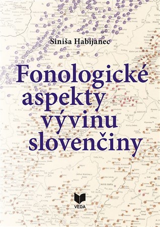 Kniha Fenologické aspekty vývinu slovenčiny - Siniša Habijanec