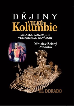 Kniha Dějiny Velké Kolumbie