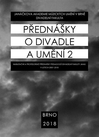 Kniha Přednášky o divadle a umění 2 - Kolektív autorov