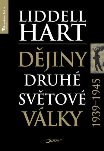 Dějiny druhé světové války 1939-1945 2. vydání - Liddell Hart