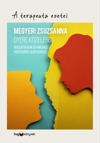 Gyere közelebb!