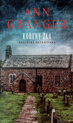 Kniha Kořeny zla - Ann Granger