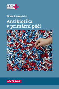 Kniha Antibiotika v primární péči