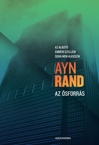 Kniha Az Ősforrás - Ayn Rand