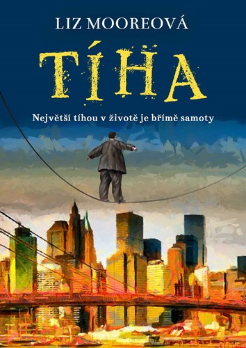 Kniha Tíha - Liz Moore,Petruše Klůfová