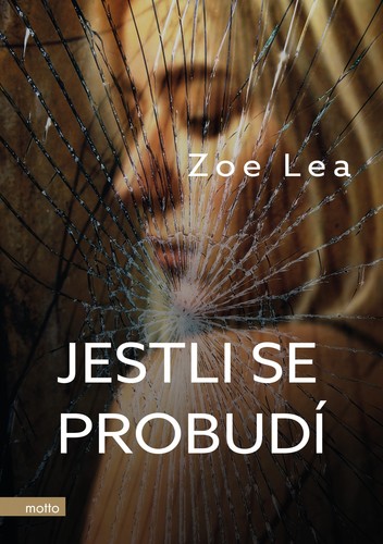 Kniha Jestli se probudí - Zoe Lea