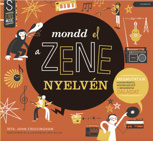 Kniha Mondd el a zene nyelvén - John Crossingham