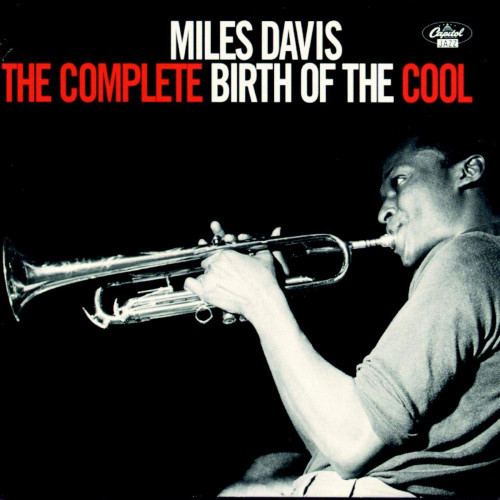 Kniha Davis Miles - The Complete Birth Of The Cool 2LP
