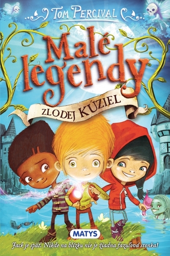 Kniha Malé legendy - Zlodej kúziel