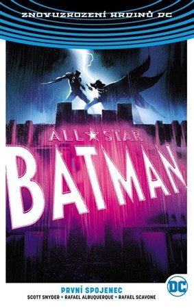 Kniha All-Star Batman 3 První spojenec