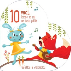 Kniha 10 vecí, ktoré sa mi na tebe páčia Grétka a Jakubko