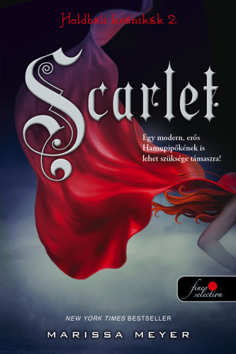 Holdbéli krónikák 2: Scarlet - Marissa Meyer