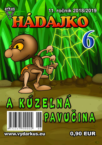 Hádajko 6 2019 a kúzelná pavučina