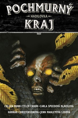 Kniha Pochmurný kraj 3: Hadilovka