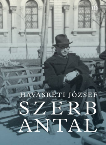 Szerb Antal - József Havasréti