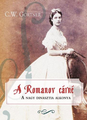 Kniha A Romanov cárné - G.W. Gortner