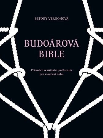 Budoárová bible - Betony Vernonova