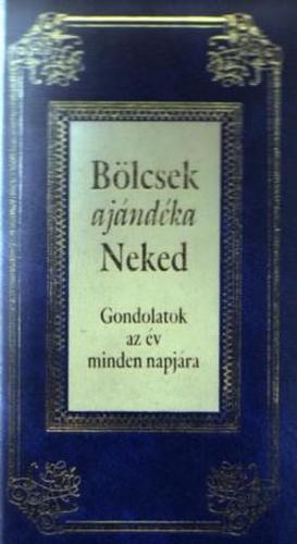 Kniha Bölcsek ajándéka Neked - József Köves