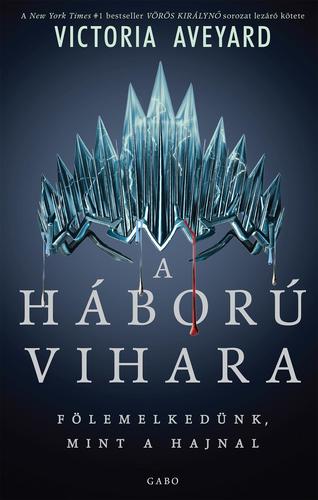 A háború vihara - Victoria Aveyard