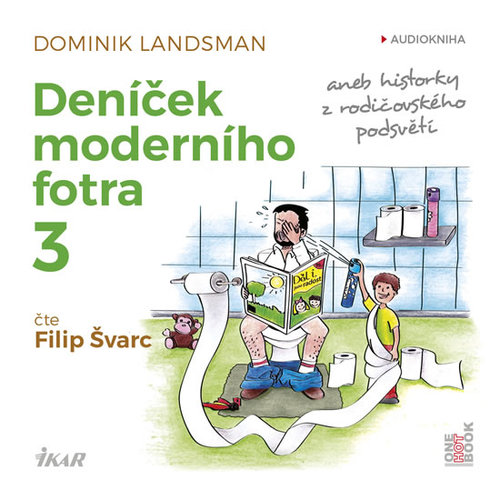 OneHotBook Deníček moderního fotra 3 - audiokniha