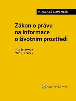 Kniha Zákon o právu na informace o životním prostředí