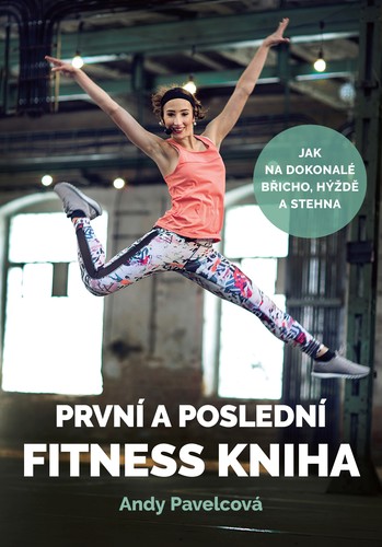 Kniha První a poslední fitness kniha