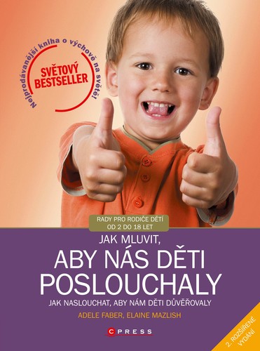 Jak mluvit, aby nás děti poslouchaly 2. rozšířené vydání