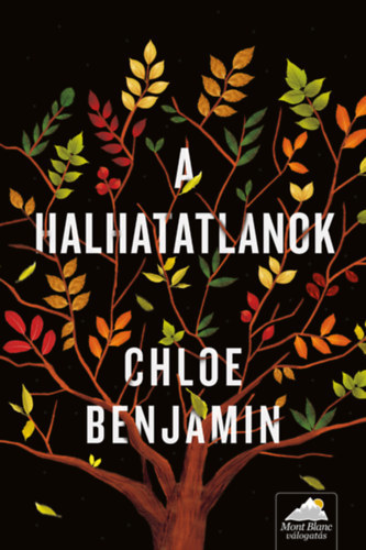 Kniha A halhatatlanok - Chloe Benjamin