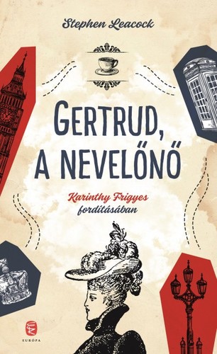 Kniha Gertrud a nevelőnő - Stephen Leacock