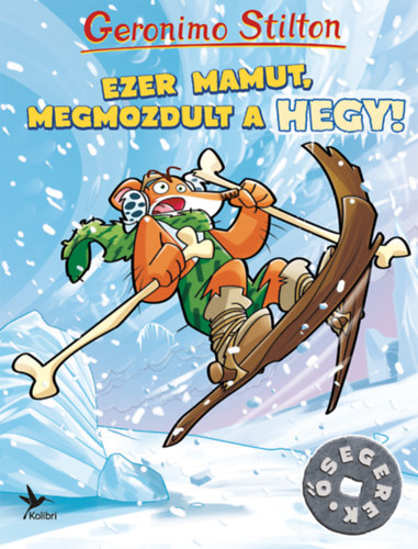 Ezer mamut, megmozdult a hegy! - Ősegerek
