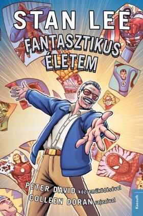 Kniha Fantasztikus életem - Stan Lee - Kolektív autorov