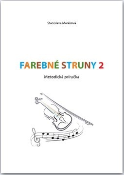 Farebné struny 2 - Stanislava Maráková